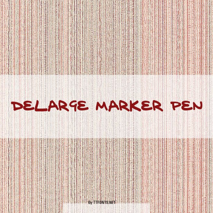 delarge marker pen example